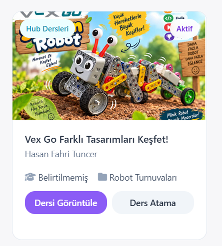 EducatHUB ders kartı: VEX GO Farklı Tasarımları Keşfet!